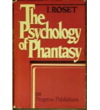 The Psychology of Fantasy - I. Roset
