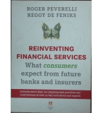 Reinventing Financial Services: what consumers expect from future banks and insurers