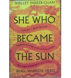 She Who Became the Sun - Шели Паркър-Чан